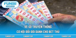 Vé Số Truyền Thống